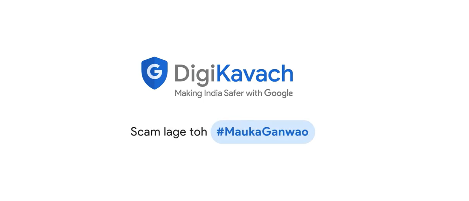 Digi kavach program - Google India